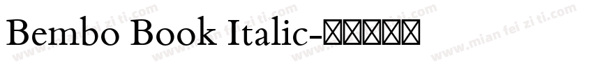Bembo Book Italic字体转换